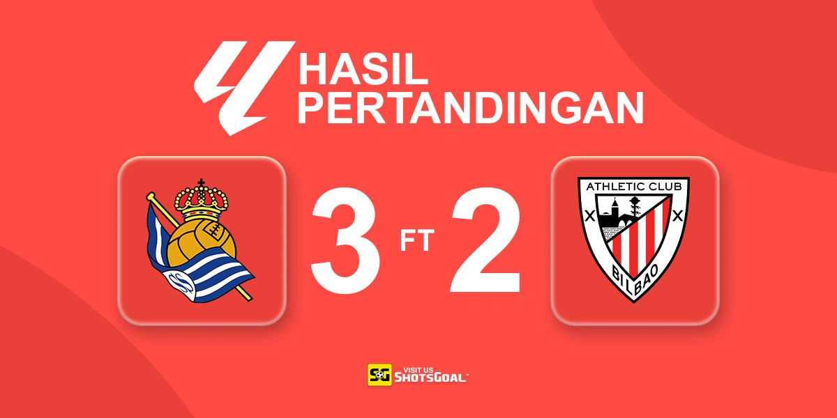 Real Sociedad 3-2 Athletic Club - Derbi Basque Milik Real Sociedad