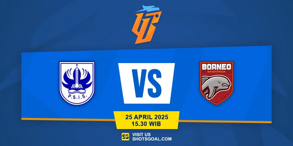 Prediksi Liga 1: PSIS vs. Borneo 25 April 2025