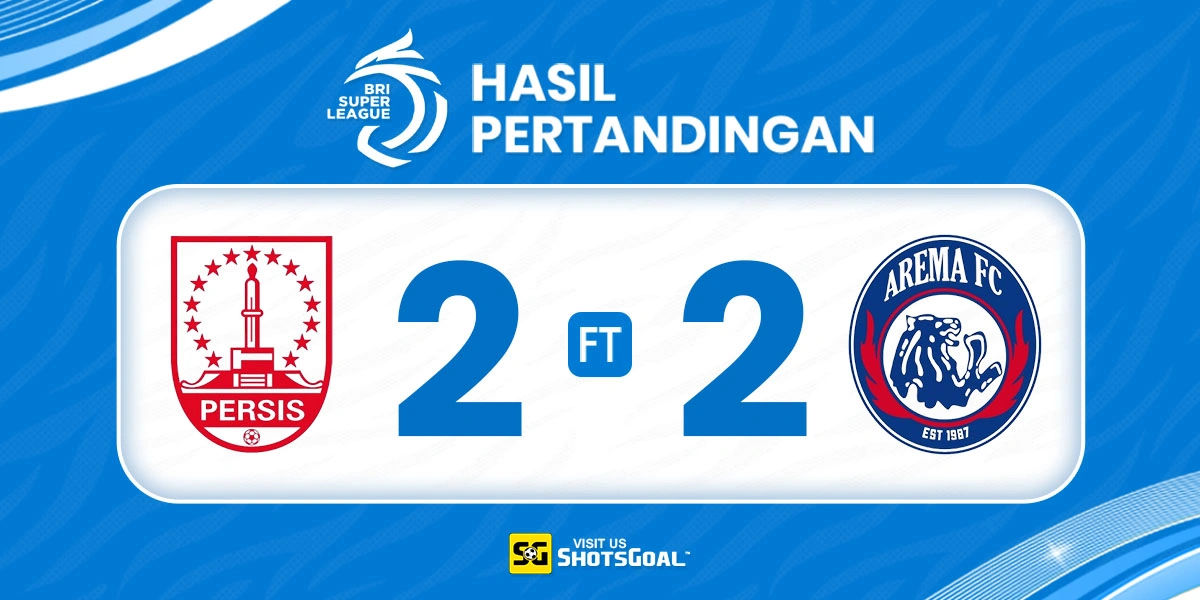 Persis 2-2 Arema - Arema Empat Laga Tanpa Kemenangan