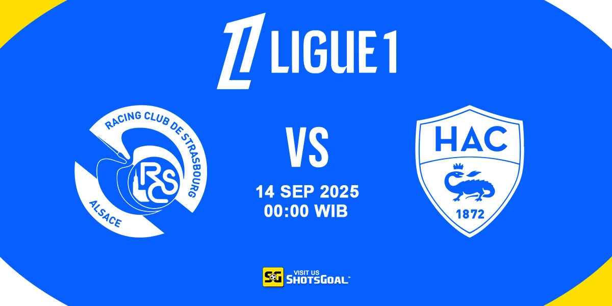Prediksi Liga Prancis: Strasbourg vs Le Havre 14 September 2025