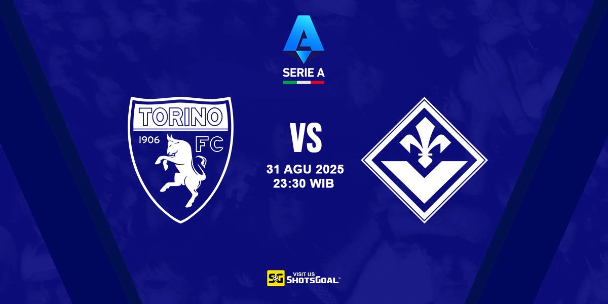 Prediksi Liga Italia: Torino vs Fiorentina 31 Agustus 2025