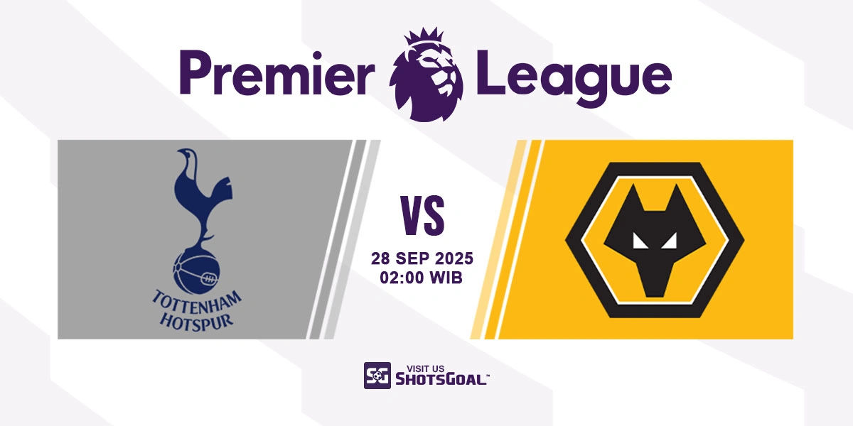 Prediksi Liga Inggris: Tottenham Hotspur vs. Wolverhampton Wanderers 28 September 2025