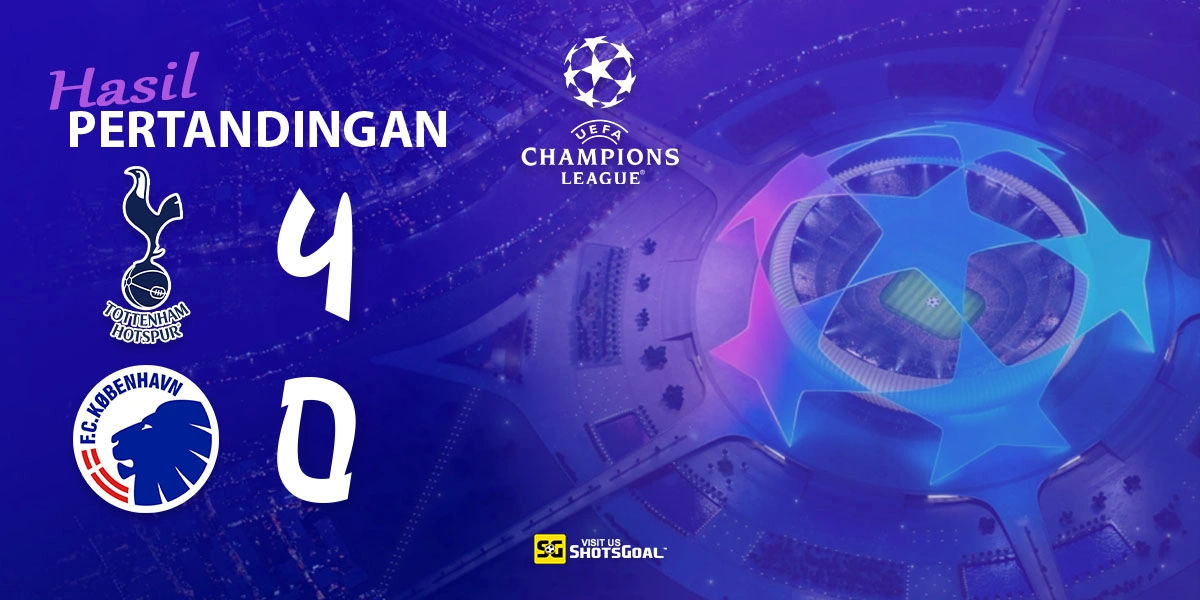 Tottenham Hotspur 4-0 Copenhagen - Kartu Merah Tidak Hentikan Tottenham Hotspur