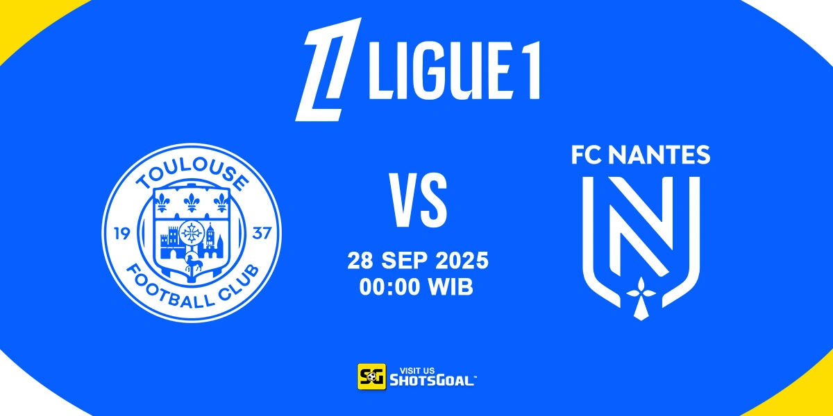 Prediksi Liga Prancis: Toulouse vs Nantes 28 September 2025