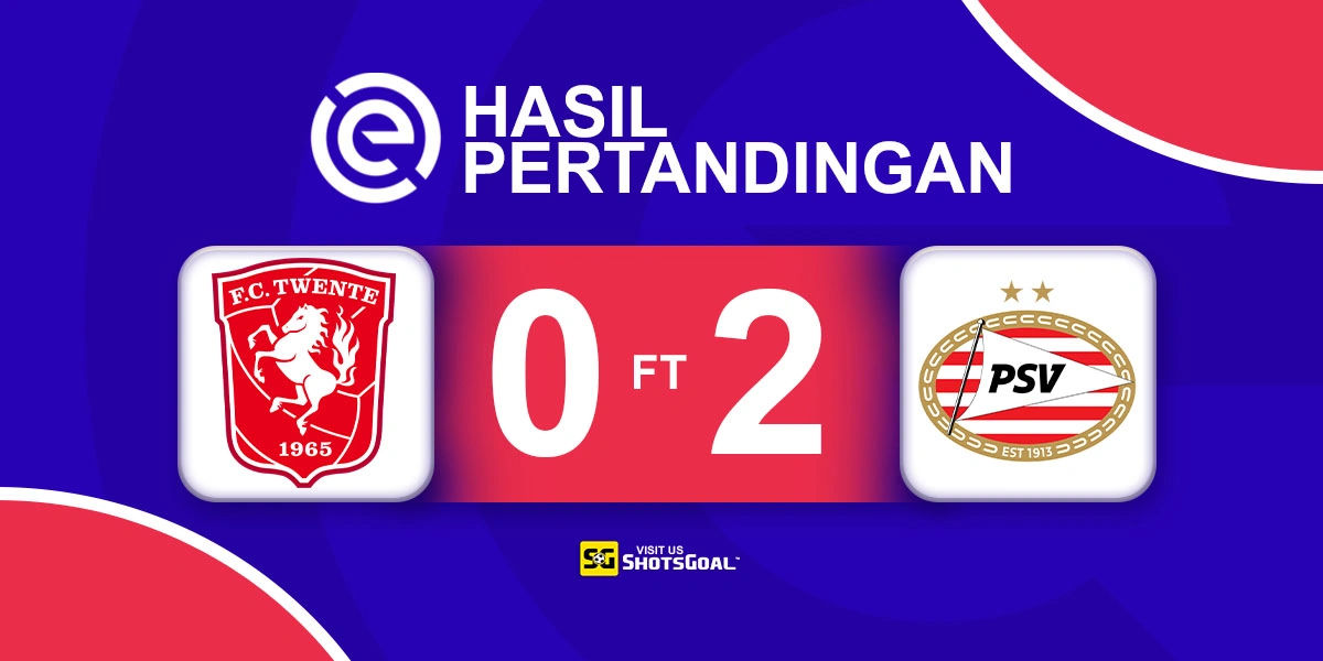 Twente 0-2 PSV - PSV Sempurna Setelah Dua Laga