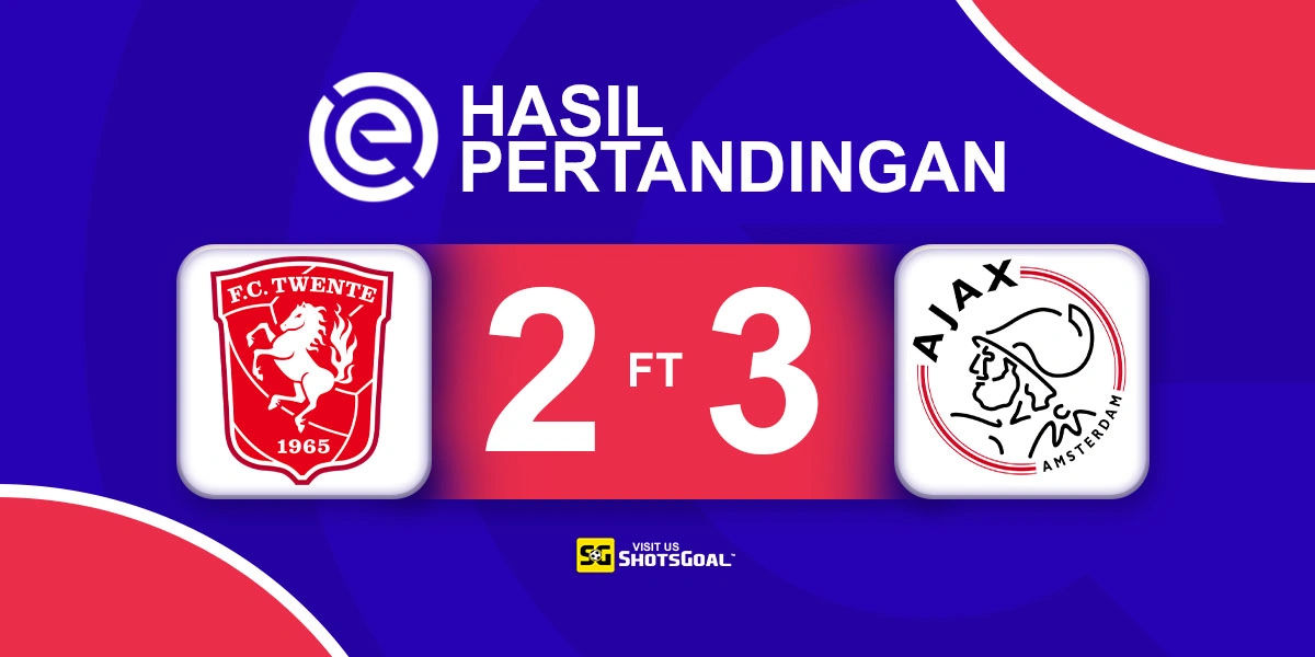 Twente 2-3 Ajax - Ajax Menangkan Laga Penting