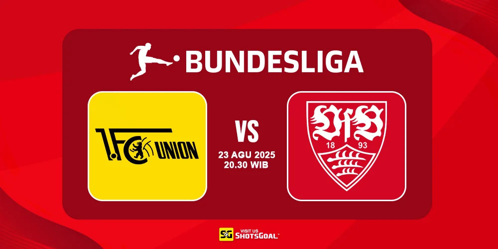 Prediksi Liga Jerman Hari Ini: Union Berlin vs Stuttgart 23 Agustus 2025