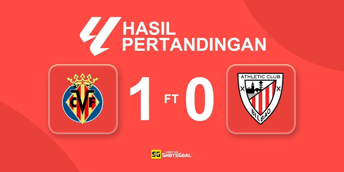 Villarreal 1-0 Athletic Club - Villarreal Naik ke Peringkat Tiga