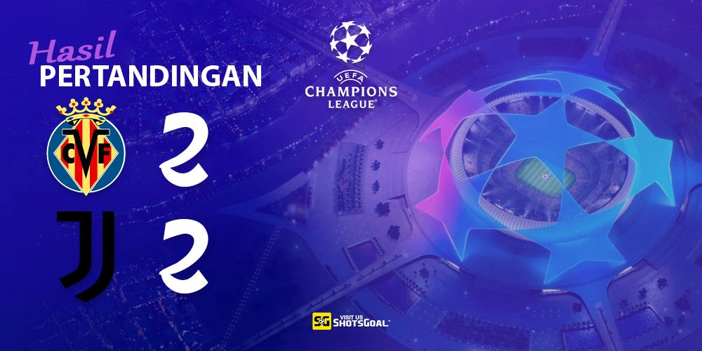 Villarreal 2-2 Juventus - Veiga Hantui Klub Lamanya