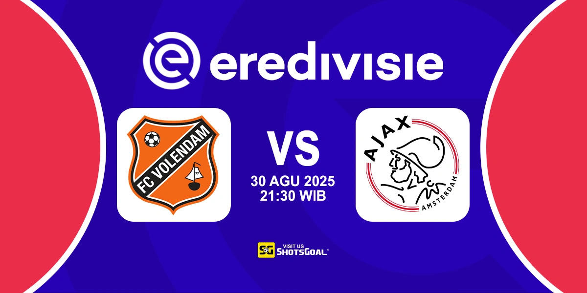 Prediksi Liga Belanda: FC Volendam vs Ajax 30 Agustus 2025