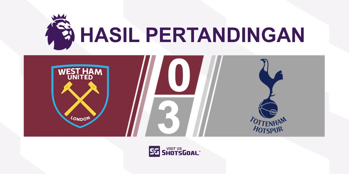 West Ham United 0-3 Tottenham Hotspur - Kartu Merah Permudah Jalan Tottenham Hotspur