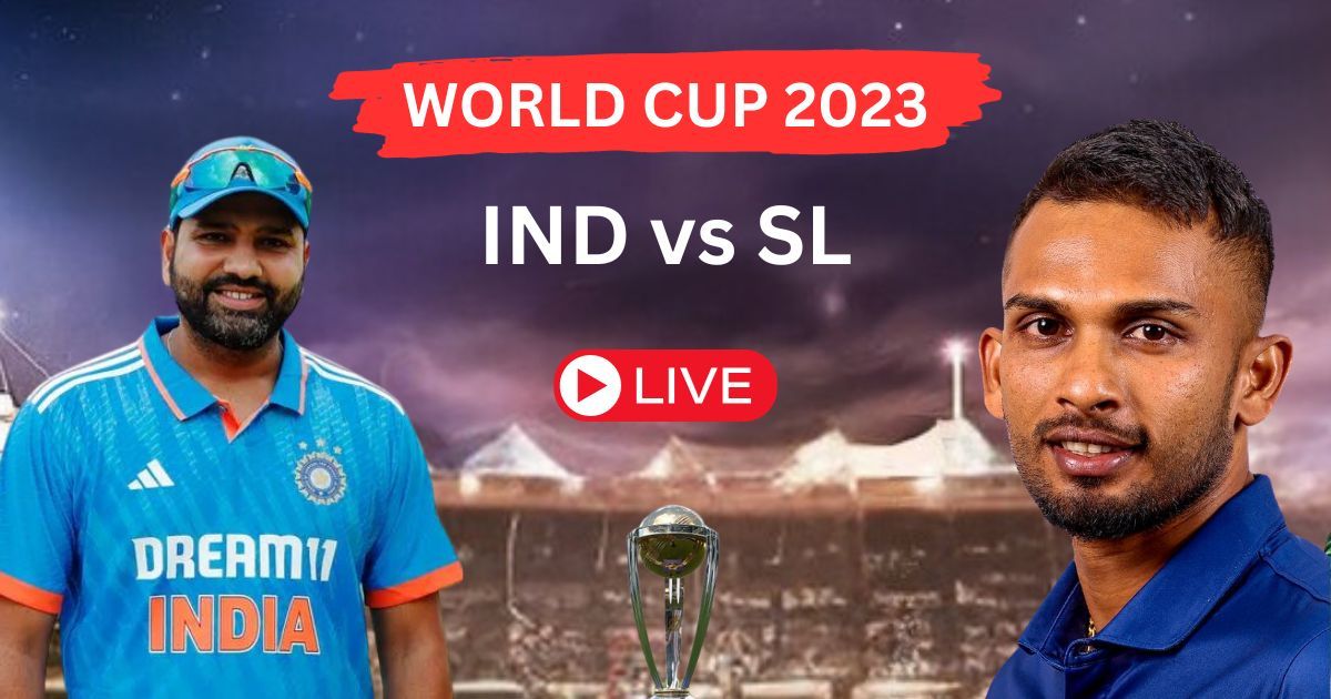 IND vs SL ICC Cricket World Cup 2023 | 33RD Match