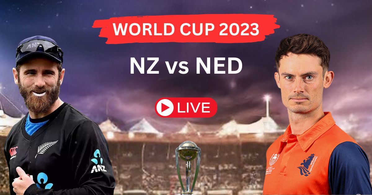 NZ vs NED ICC Cricket World Cup 2023 | 6TH Match