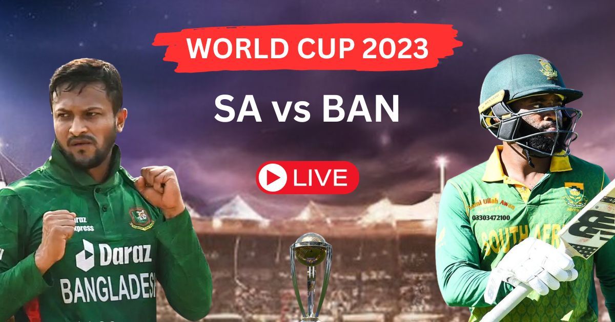 SA vs BAN  ICC Cricket World Cup 2023 | 23RD Match