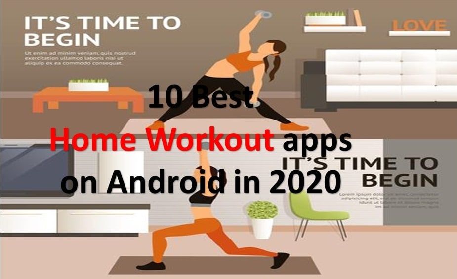 10 Best Home Workout Apps On Android In 2020 DroidCops