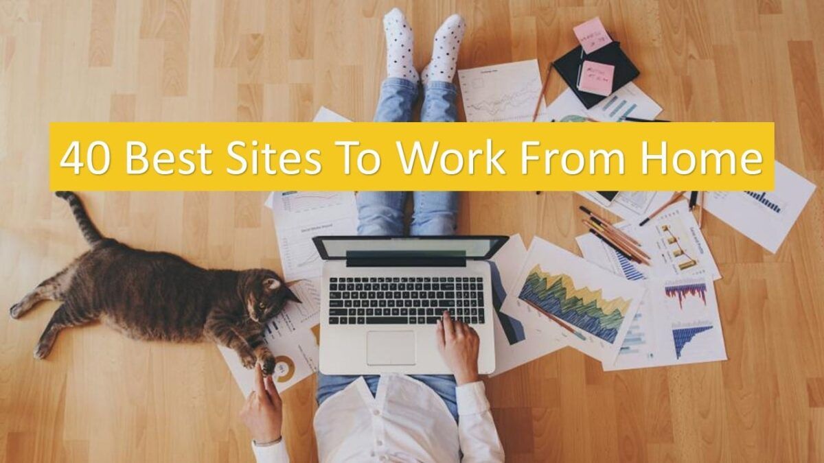 40 Best Sites To Work From Home DroidCops