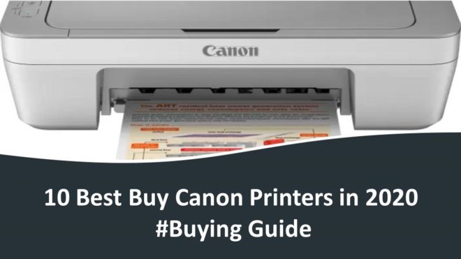 10 Best Buy Canon Printers In 2020 Buying Guide Droidcops 2280