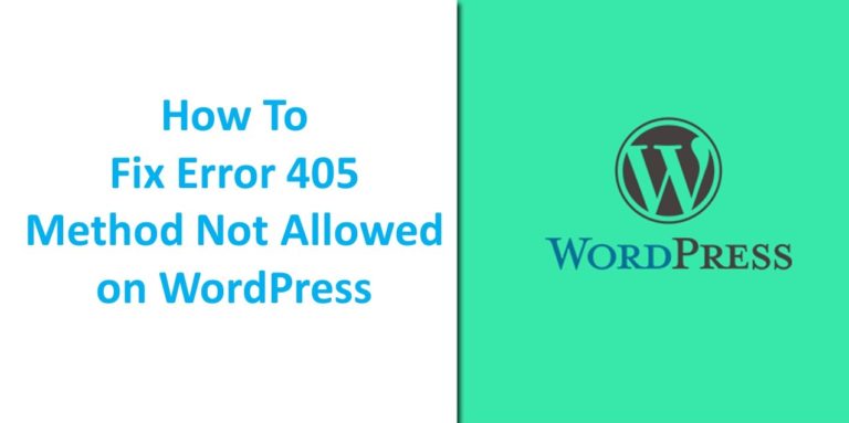 Fix Error 405 Method Not Allowed on WordPress