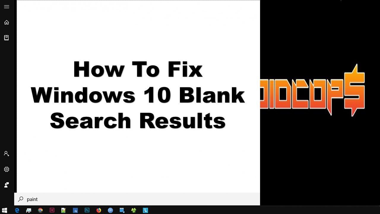 How To Fix Windows 10 Search Bar Blank Result DroidCops