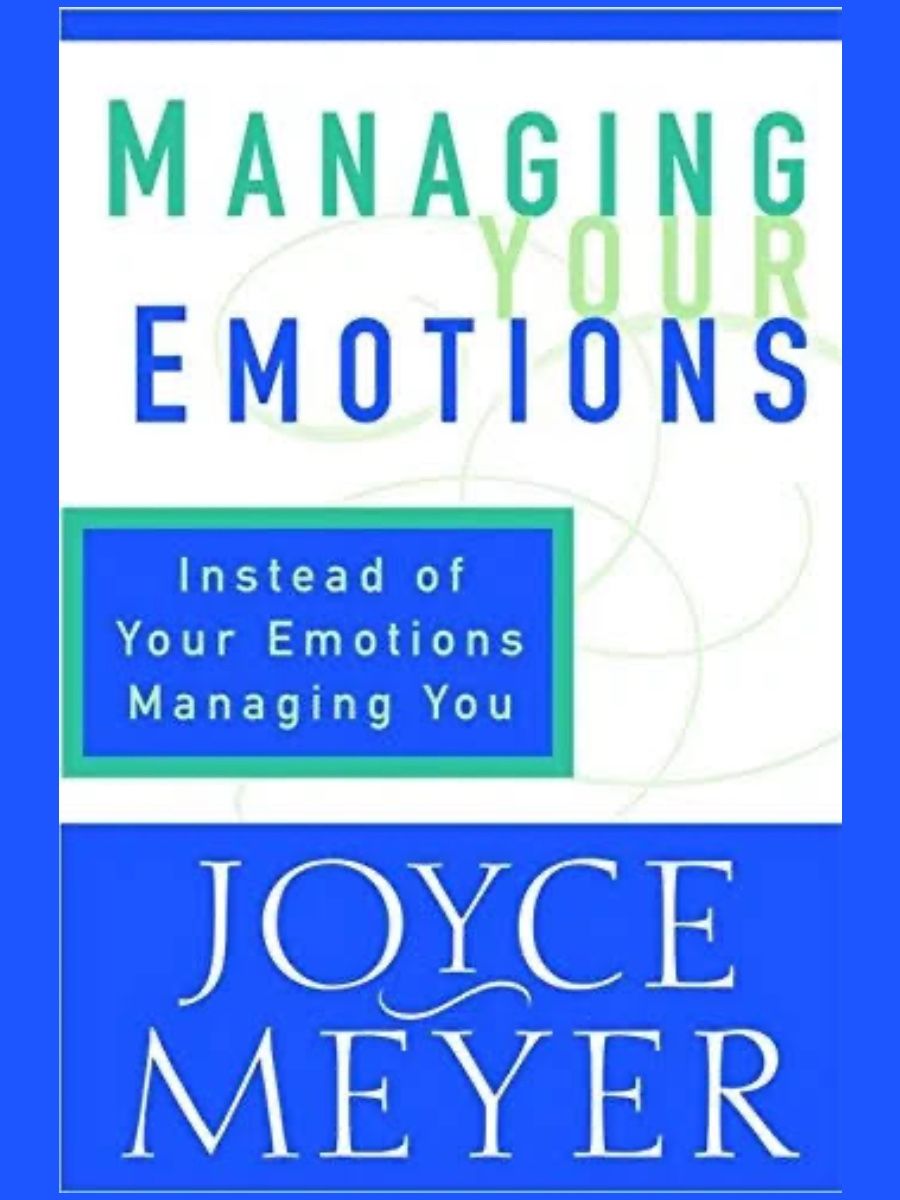 Managing Your Emotions