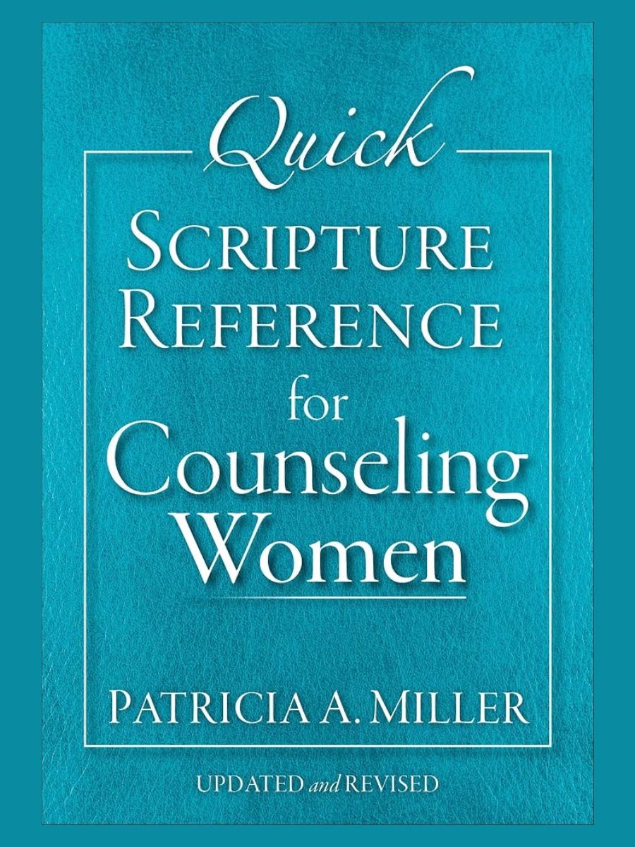 Quick Scripture Reference for Counseling Women