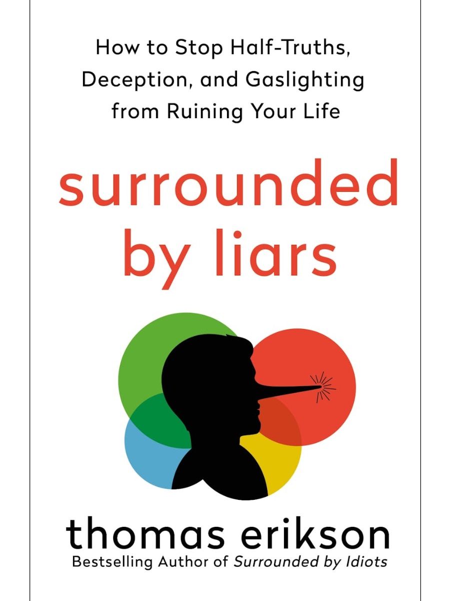 Surrounded by Liars