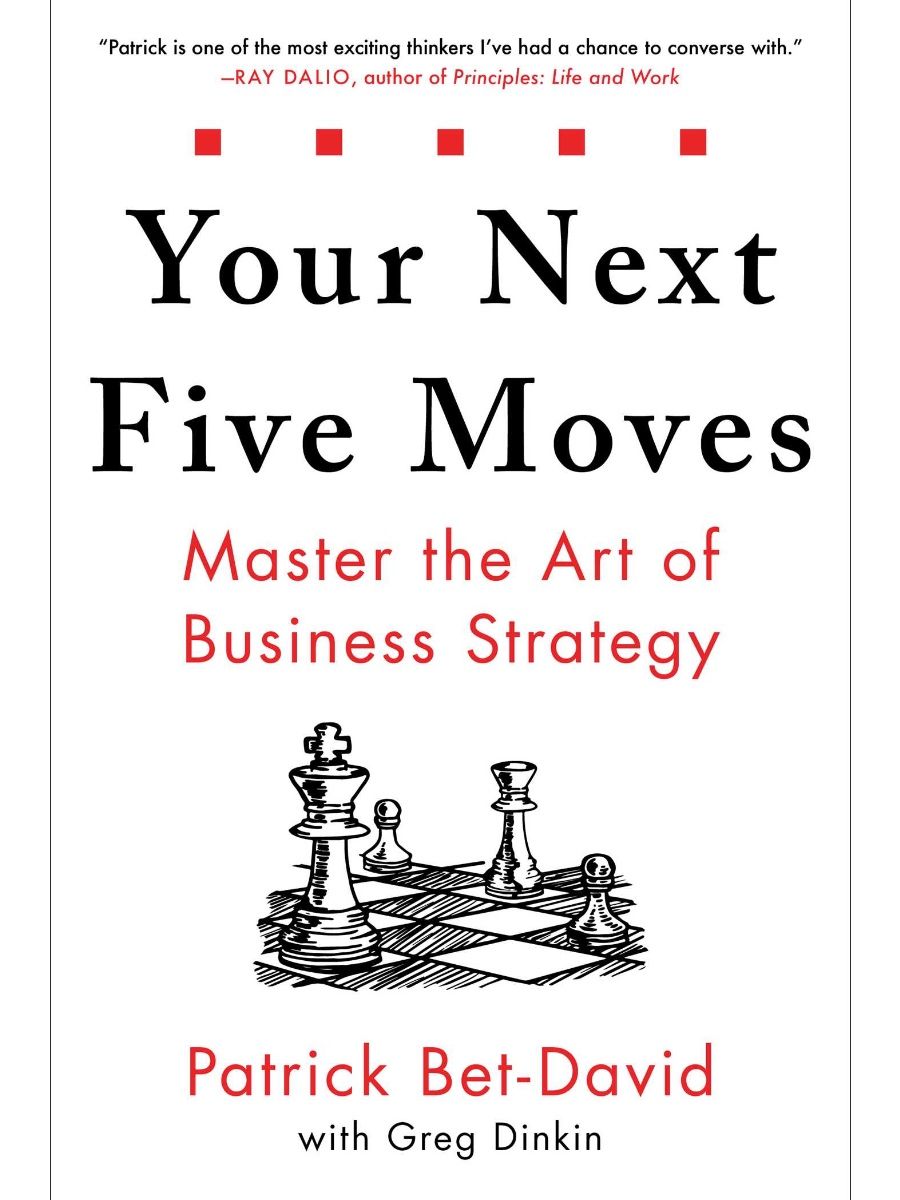 Your Next Five Moves