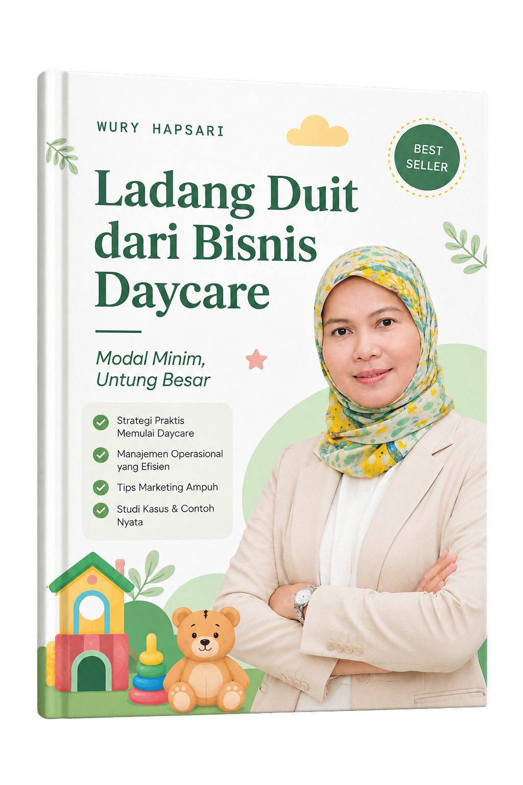 Ladang Duit dari Bisnis Daycare - Wury Hapsari