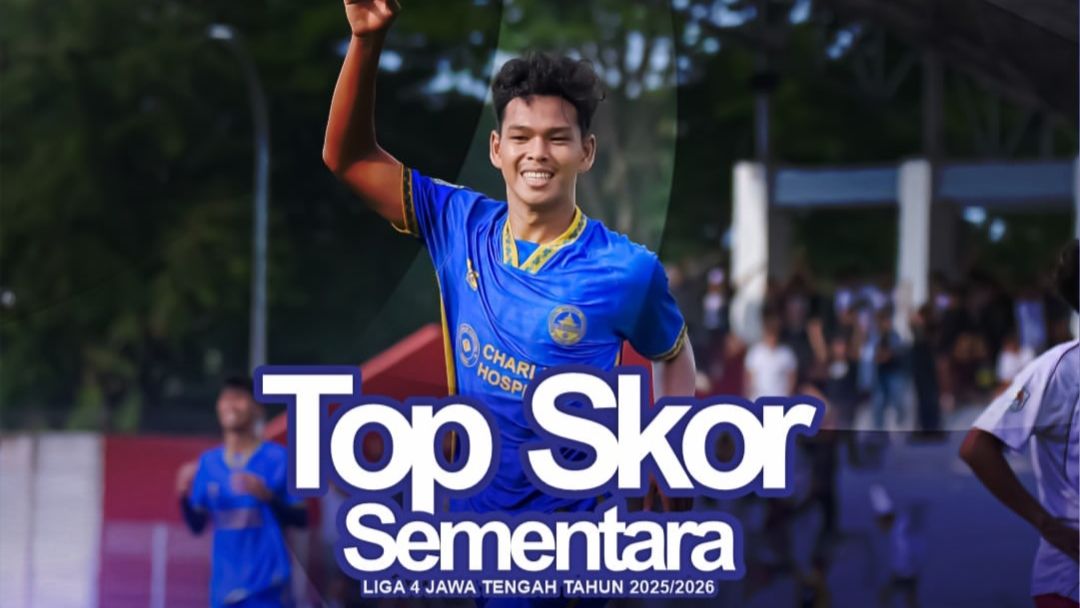 Persaingan Top Skor Liga 4 Jateng 2025/2026: Ronan Aryo W Kokoh di Puncak, Noka Bhirawa Menguntit!