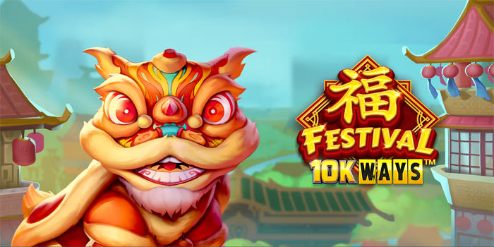 Trik Rahasia Baca Pola Gacor Di Slot Festival 10K Ways