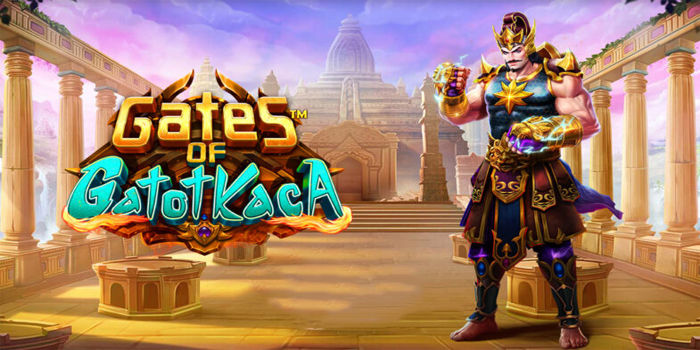 Panduan Trik Spin Gacor Di Slot Gates Of Gatotkaca