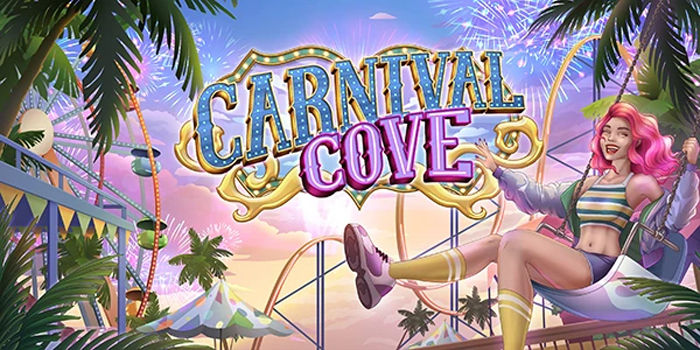 Cara Maksimalkan Bonus Free Spin Di Slot Carnival Cove