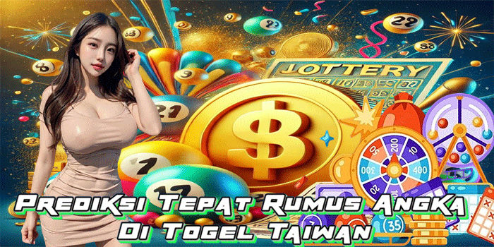 Prediksi Tepat Rumus Angka Di Togel Taiwan