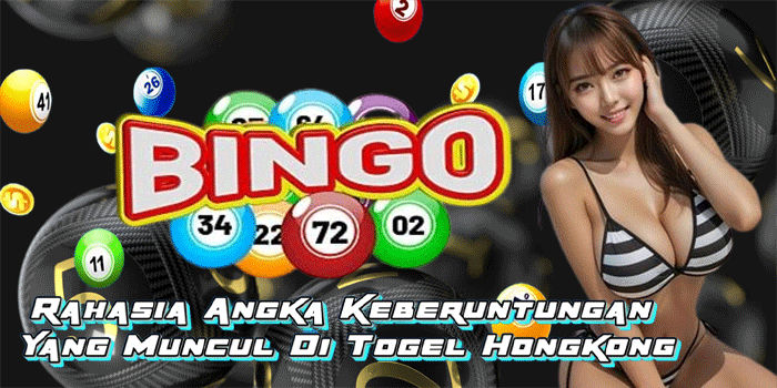 Rahasia Angka Keberuntungan Yang Muncul Di Togel Hongkong