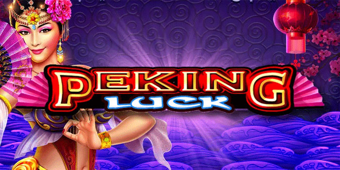 Panduan Jackpot Besar Slot Peking Luck Terbaru