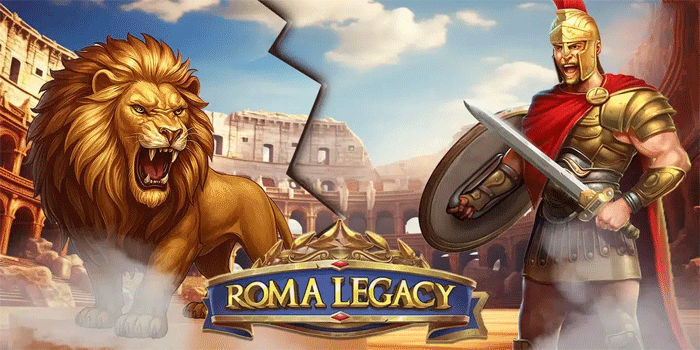 Baca Pola Gacor Di Roma Legacy Dengan RTP Tinggi