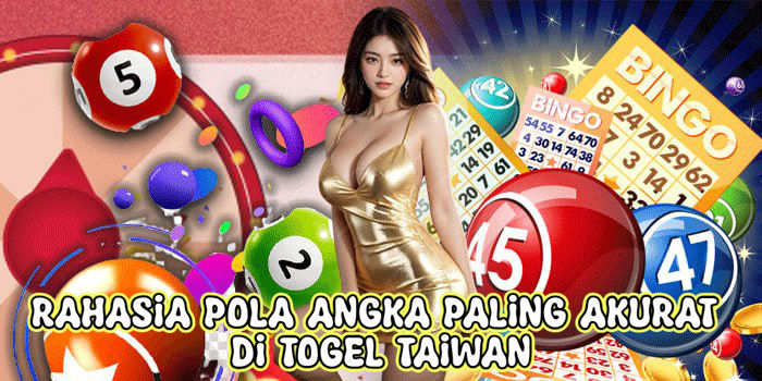 Rahasia Pola Angka Paling Akurat Di Togel Taiwan