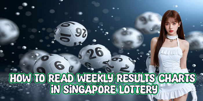 How To Read Weekly Results Charts In Singapore Lottery