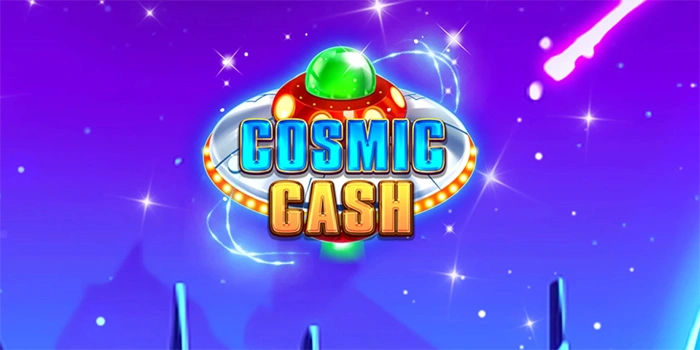 Strategi Aman Untuk Pemula Di Slot Cosmic Cash