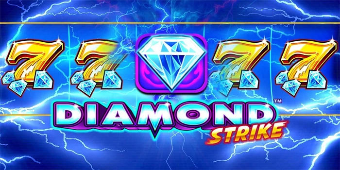 Strategi Slot Diamond Strike Untuk Pemula Agar Cepat Mahir