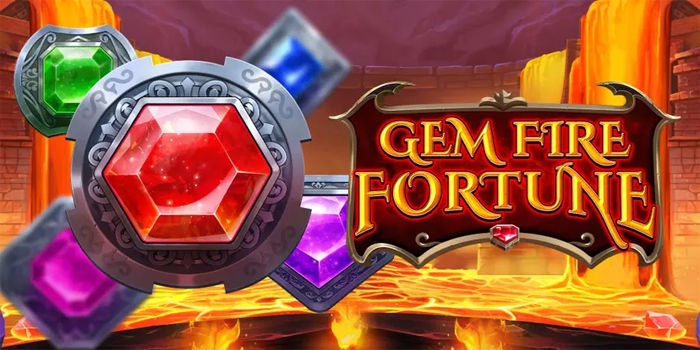 Cara Membaca Alur Permainan Gacor Di Slot Gem Fire Fortune