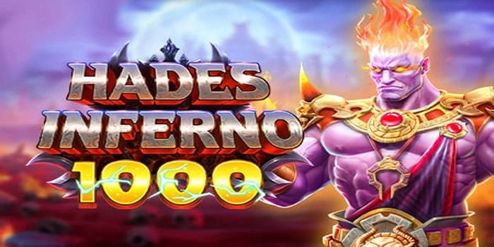 Pola Teruji Pemain Berpengalaman Di Slot Hades Inferno 1000