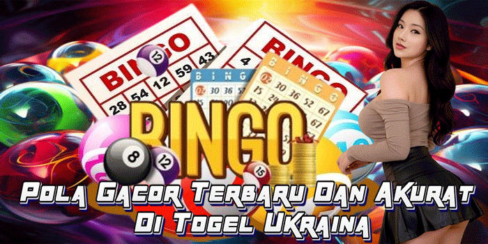 Pola Gacor Terbaru Dan Akurat Di Togel Ukraina
