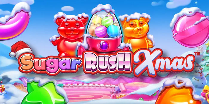 Strategi Berburu Jackpot Fantastis Di Slot Sugar Rush Xmas