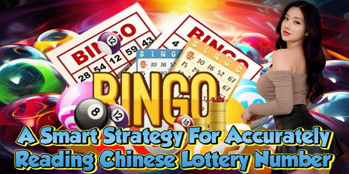 A Smart Strategy For Accurately Reading Chinese Lottery Number 