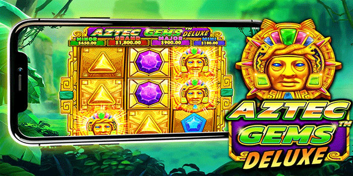 Strategi Anti Zonks Dengan Setup Tumble Di Aztec Gems Deluxe