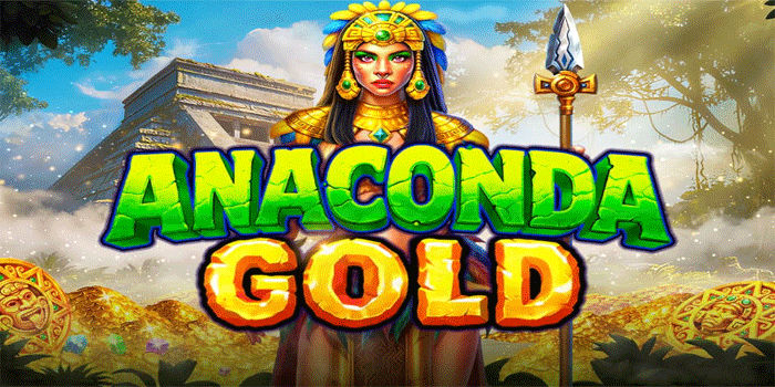 Easy Ways To Win The Big Jackpot In Anaconda Gold