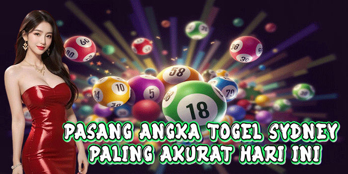 Pasang Angka Togel Sydney Paling Akurat Hari Ini