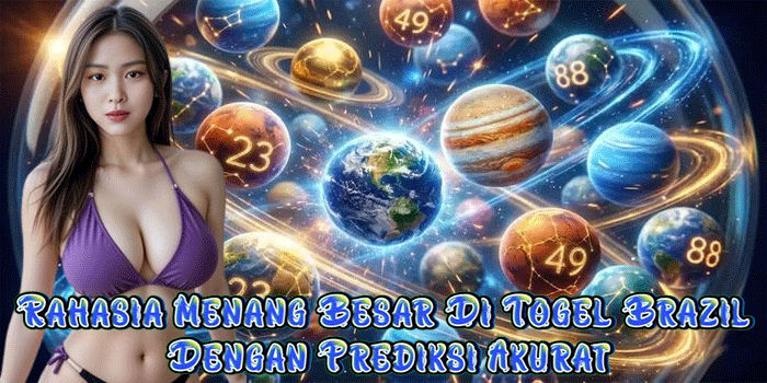 Rahasia Menang Besar Di Togel Brazil Dengan Prediksi Akurat