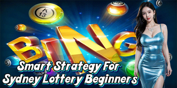 Smart Strategy For Sydney Lottery Beginners